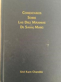 Comentarios Sobre Las Diez Maximas