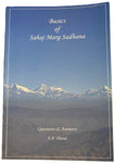Basics of Sahaj Marg Sadhana